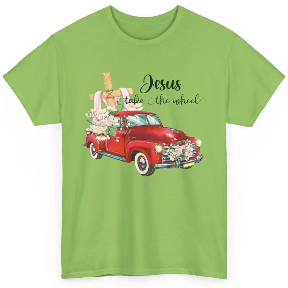 Floral Cross Truck Jesus Take The Wheel Christian Western Classic Unisex T-Shirt