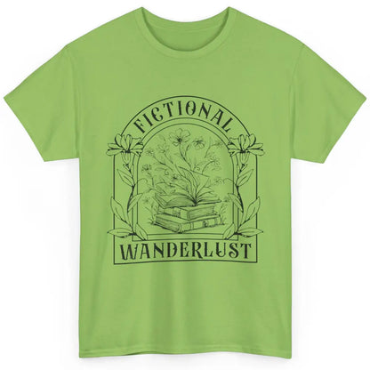 Fictional Wanderlust Book Floral Bookish Bookworm Wildflower Classic Unisex T-Shirt