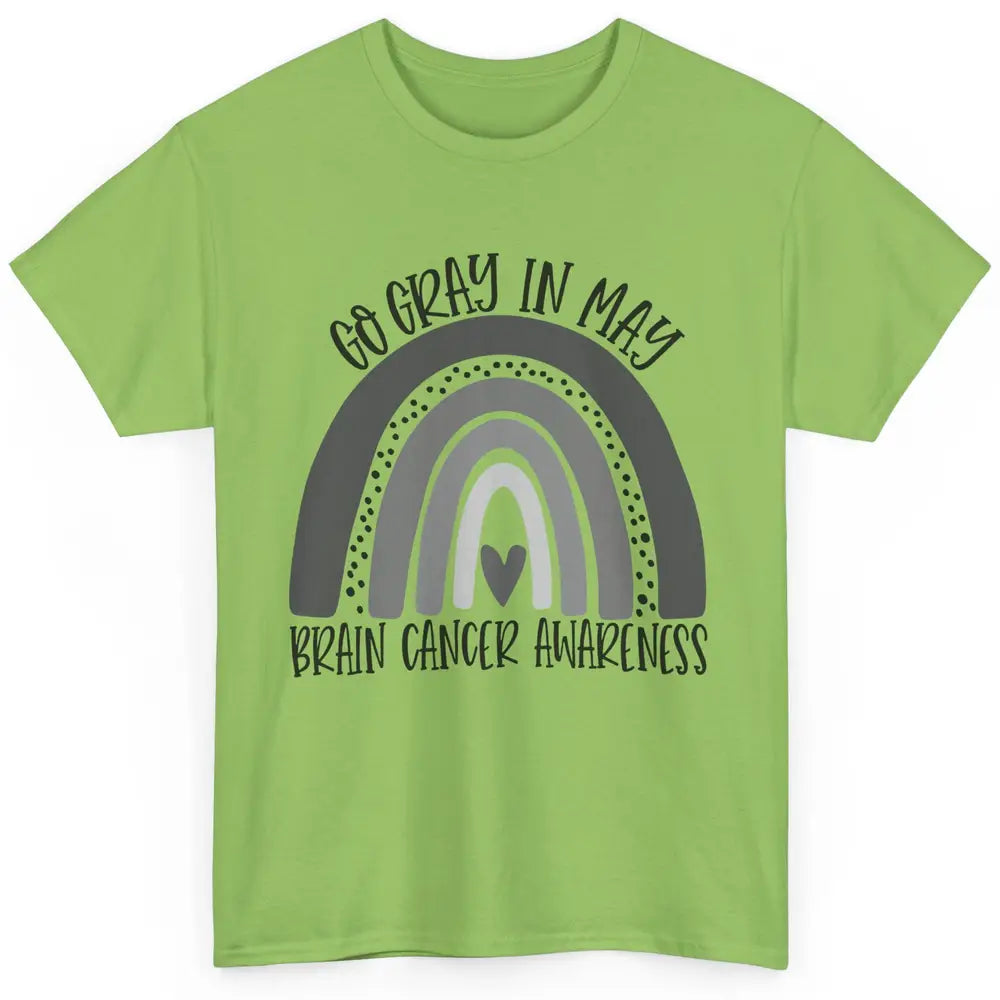 Brain Cancer Awareness Go Gray In May Gray Rainbow Heart Classic Unisex T-Shirt