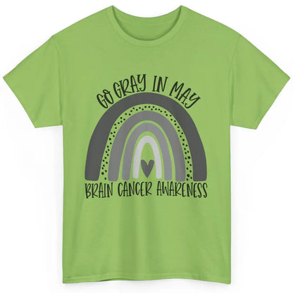 Brain Cancer Awareness Go Gray In May Gray Rainbow Heart Classic Unisex T-Shirt