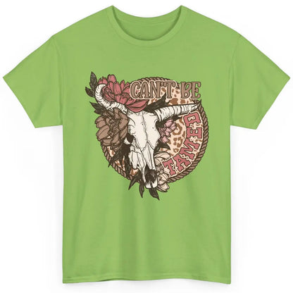 Floral Boho Bull Skull Can't Be Tamed Desert Western Country Classic Unisex T-Shirt