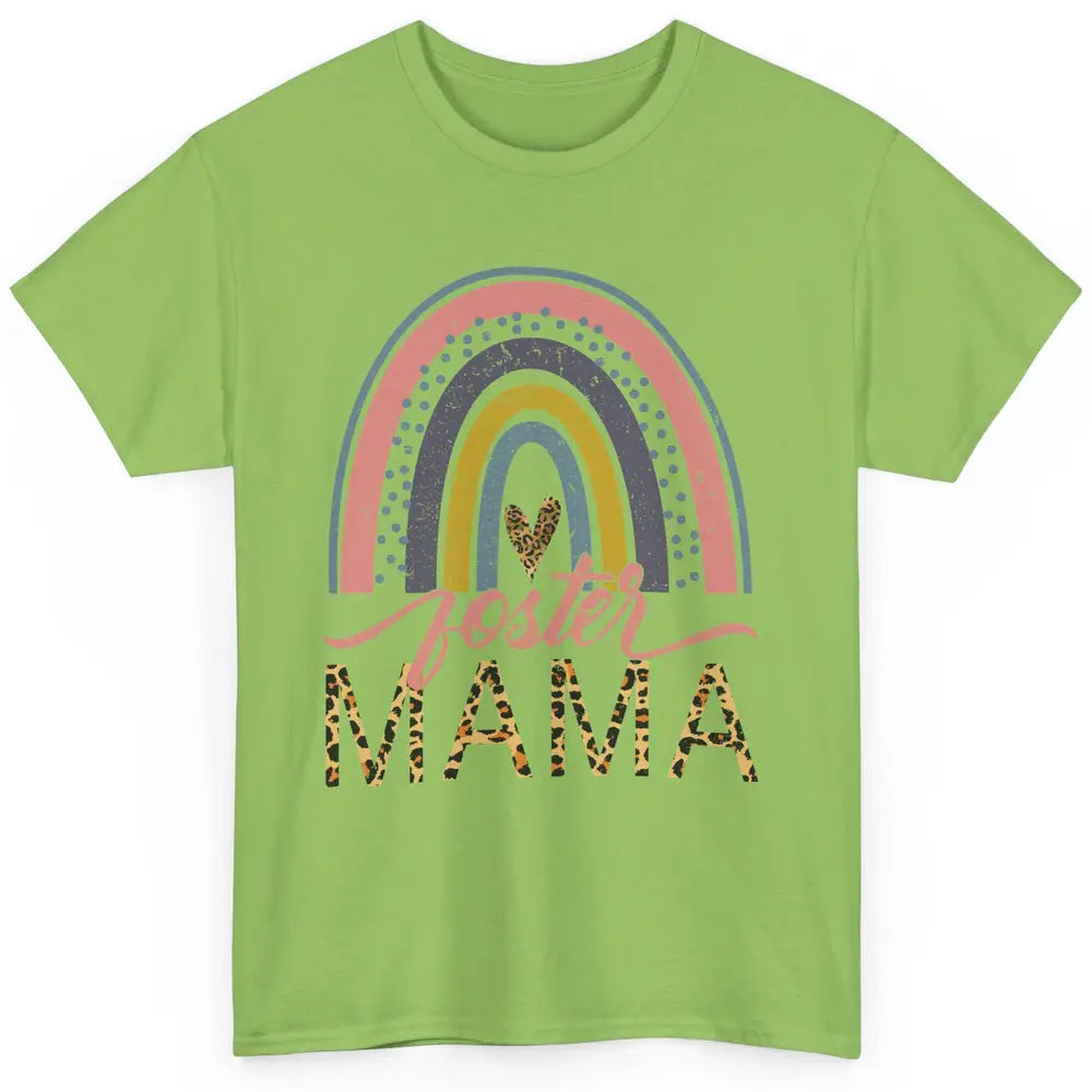 Foster Care Parents Leopard Rainbow Adoption Foster Mama Classic Unisex T-Shirt