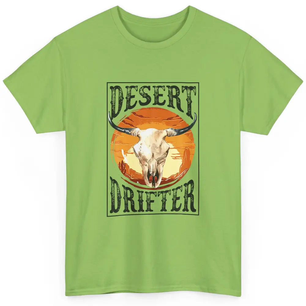 Bull Skull Sunset Desert Drifter Cowboy Rodeo Western Retro Classic Unisex T-Shirt