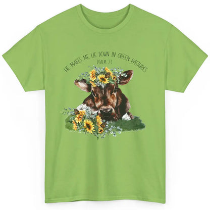 Sunflower Cow He Makes Me Lie Down In Green Pastures Bible Classic Unisex T-Shirt