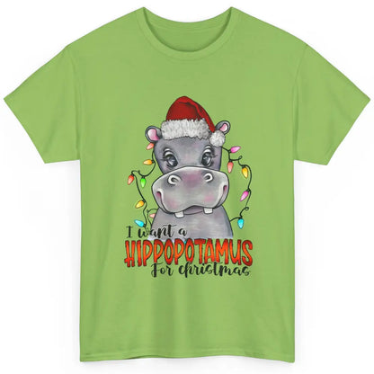 Funny I Want A Hippopotamus for Christmas Santa Hippo Gift Classic Unisex T-Shirt