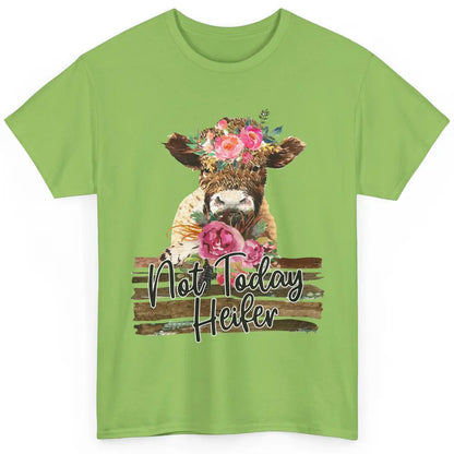 Floral Baby Cow Not Today Heifer Cow Lovers Farmer Gift Classic Unisex T-Shirt