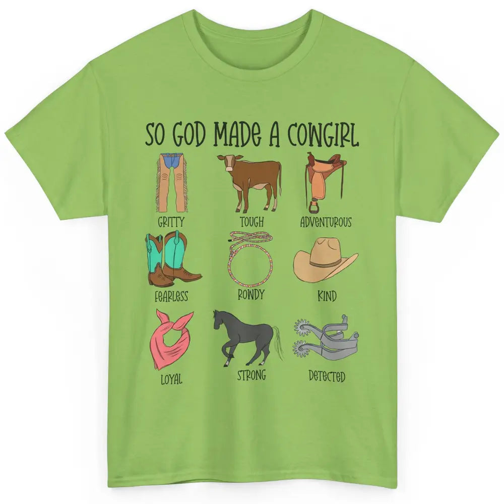 So God Made A Cowgirl Boot Hat Rodeo Western Country Cowgirl Classic Unisex T-Shirt