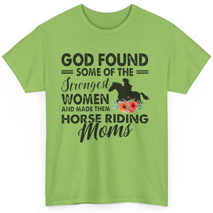 Cowgirl God Found Strongest Women Horse Riding Moms Western Classic Unisex T-Shirt