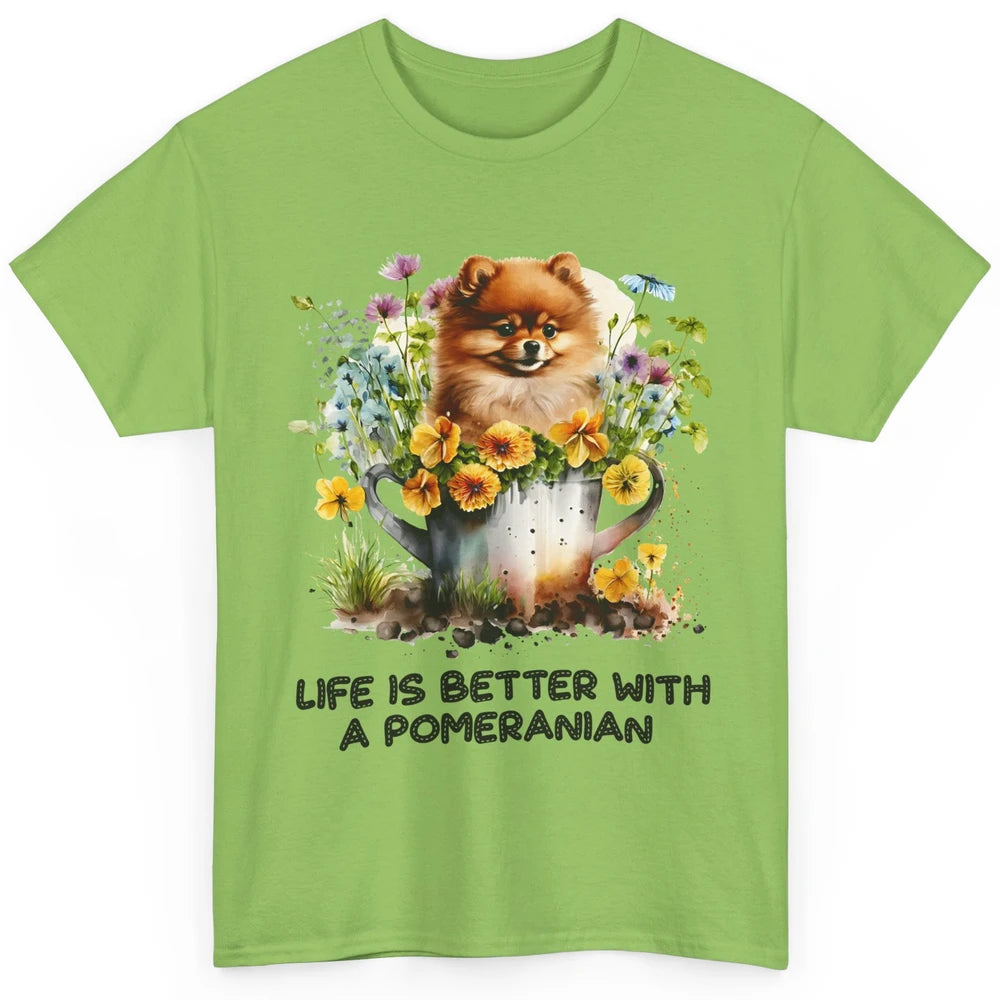 Cute Pomeranian Puppy Flowers Life Is Better With Pomeranian Classic Unisex T-Shirt