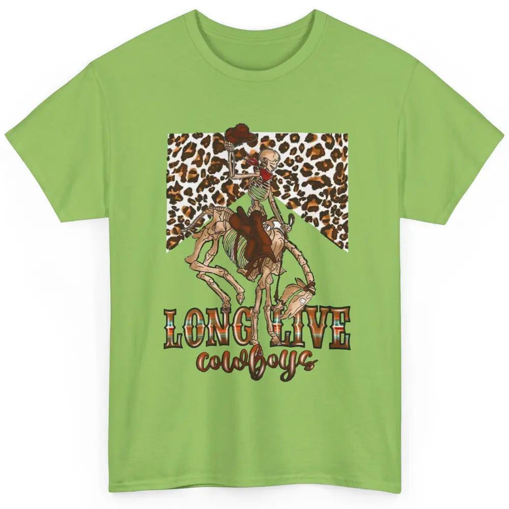 Cowboy Killer Long Live Cowboy Skeleton Leopard Western Classic Unisex T-Shirt