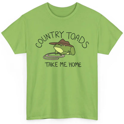 Country Toads Take Me Home Funny Frog Country Cowboy Frog Classic Unisex T-Shirt