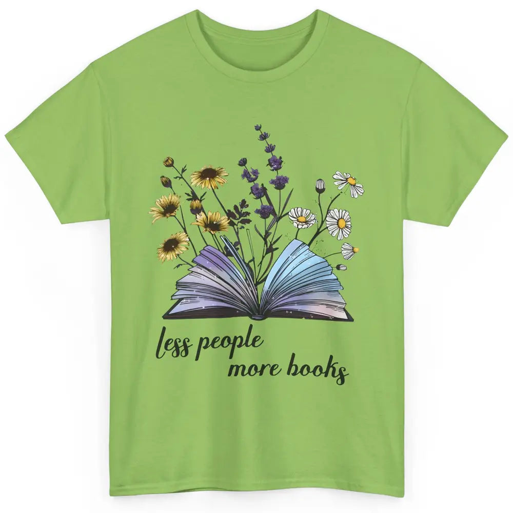 Aesthetic Less People More Books Literature Gothic Reader Classic Unisex T-Shirt