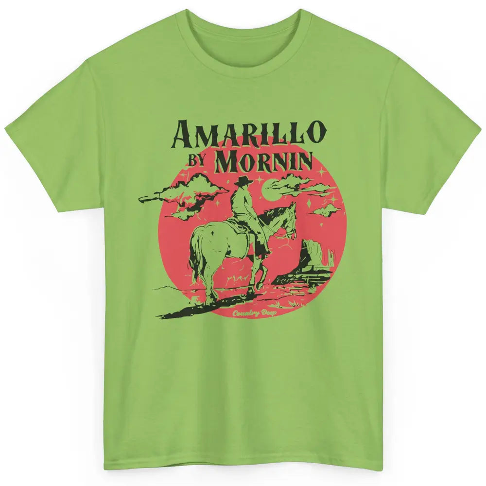 Vintage Cowboy Amarillo By Morning Desert Western Country Classic Unisex T-Shirt