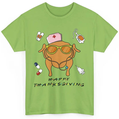 Thanksgiving Nurse Friends Funny Nurse Turkey Day Fall Classic Unisex T-Shirt