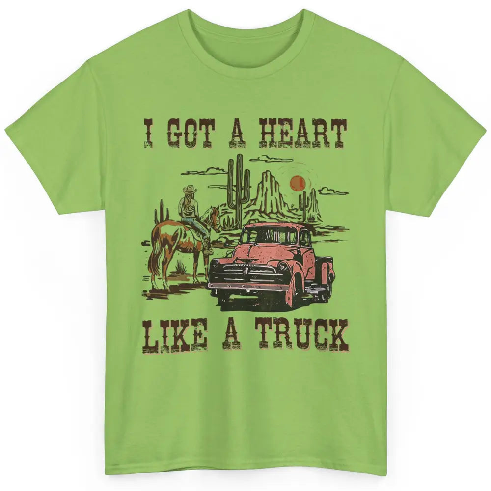 Western Sunset Cowgirl I Got Heart Like Truck Rodeo Cactus Classic Unisex T-Shirt