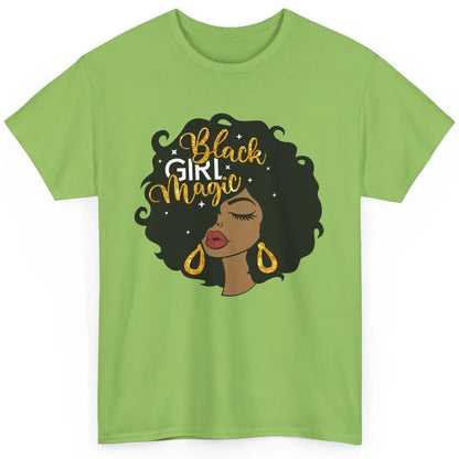 Black Girl Magic Afro Girls Melanin Black Woman Black Queen Classic Unisex T-Shirt