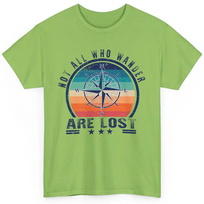 Vintage Compass Not All Who Wander Are Lost Camping Hiking Classic Unisex T-Shirt