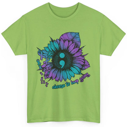 Sunflower Choose To Keep Going Suicide Prevention Awareness Classic Unisex T-Shirt