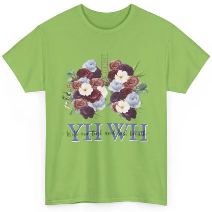 Christian Floral Lungs YHWH With Our First And Last Breath Classic Unisex T-Shirt