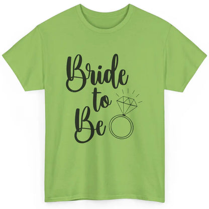 Bride To Be Future Mrs. Engagement Bachelorette Wedding Ring Classic Unisex T-Shirt