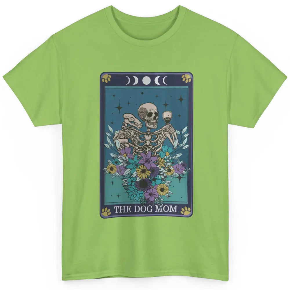 Floral Skeleton Drink Wine The Dog Mom Tarot Card Halloween Classic Unisex T-Shirt