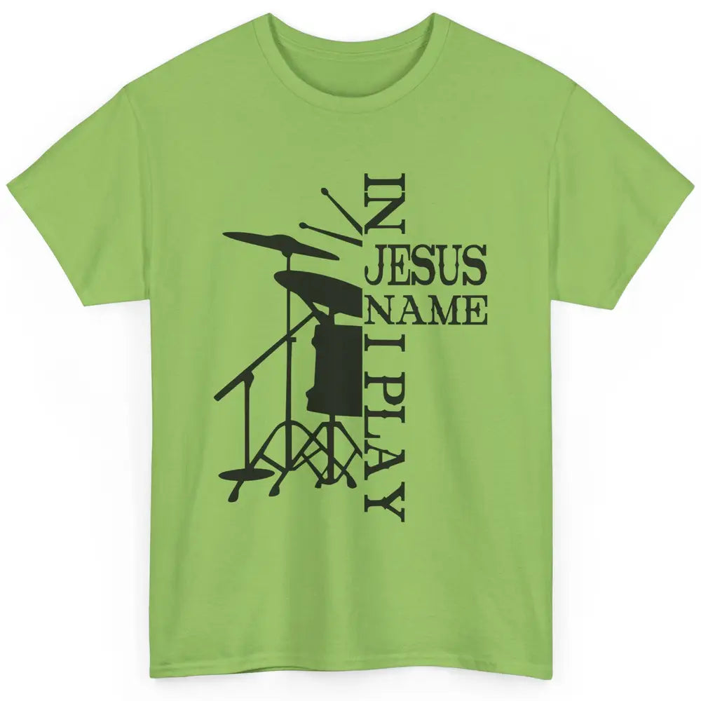 Vintage Drums In Jesus Name I Play Drumming Lovers Drummers Classic Unisex T-Shirt