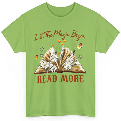 Aesthetic Read More Daisy Flowers Library Bookworm Butterfly Classic Unisex T-Shirt