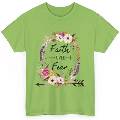 Floral Faith Over Fear Christian Religious Motivational Classic Unisex T-Shirt