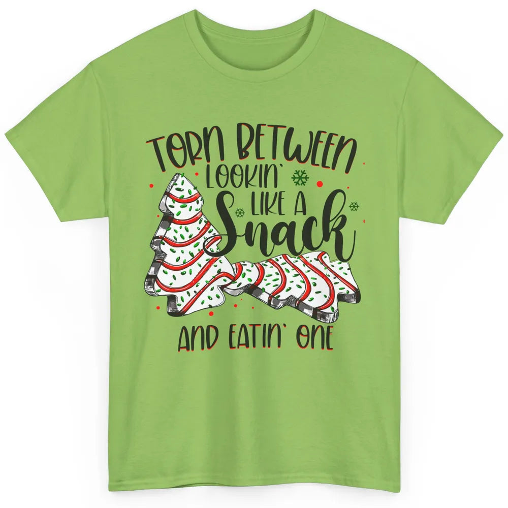 Christmas Tree Cake Torn Between Look Like a Snack Eat One Classic Unisex T-Shirt