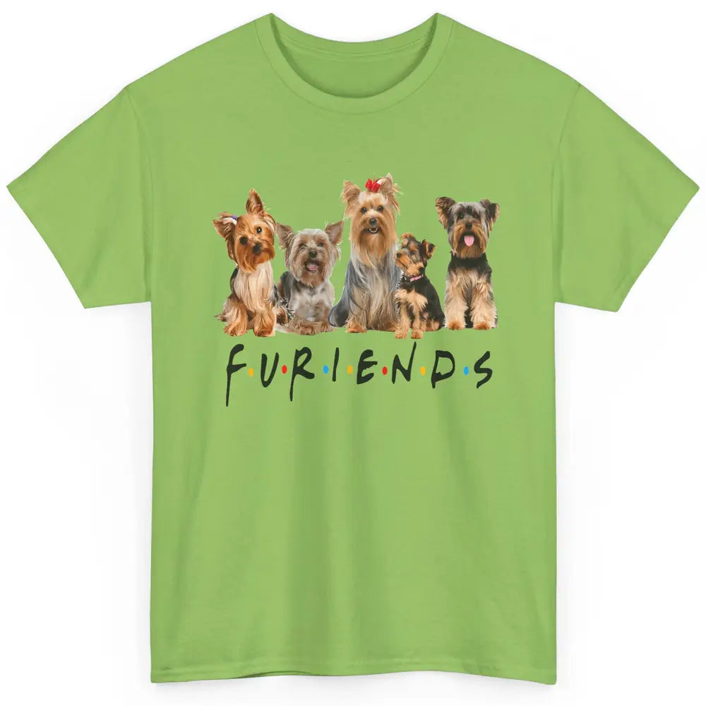 Cute Furiends Yorkie Terrier Dog Funny Puppy Owner Pet Lover Classic Unisex T-Shirt