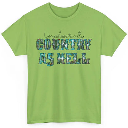 Vintage Unapologetically Country As Hell Western Country Classic Unisex T-Shirt