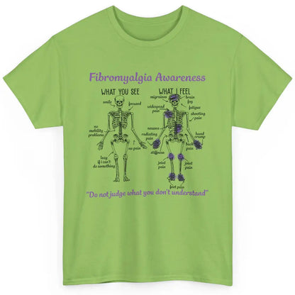 Fibromyalgia Awareness Skeleton Anatomy What You See I Feel Classic Unisex T-Shirt