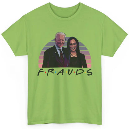 Vintage Joe Biden Frauds Anti Biden Liberals Kamala Harris Classic Unisex T-Shirt