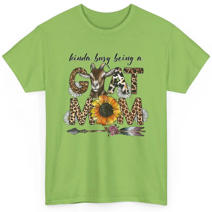 Busy Being Goat Mom Cute Mama Farm Animal Sunflower Leopard Classic Unisex T-Shirt