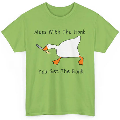 Sarcastic Goose Meme Mess With the Honk You Get the Bonk Classic Unisex T-Shirt