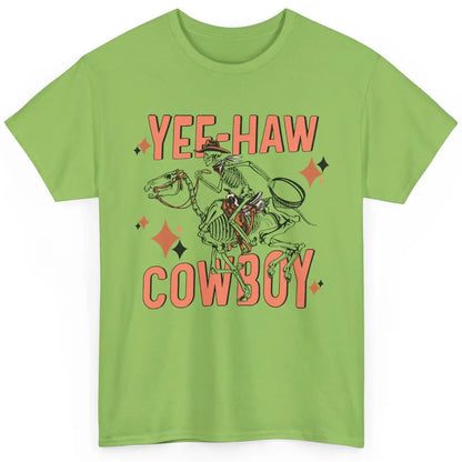 Cowboy Skeleton Riding Horse Yeehaw Western Country Cowgirl Classic Unisex T-Shirt