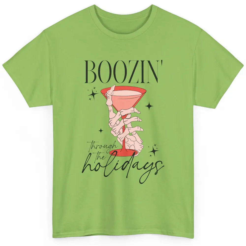 Boozin’ Through The Holidays Christmas Drinking Wine Glass Classic Unisex T-Shirt