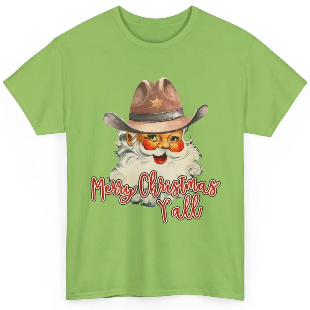 Santa Claus Merry Christmas Y'all Western Country Cowboy Classic Unisex T-Shirt