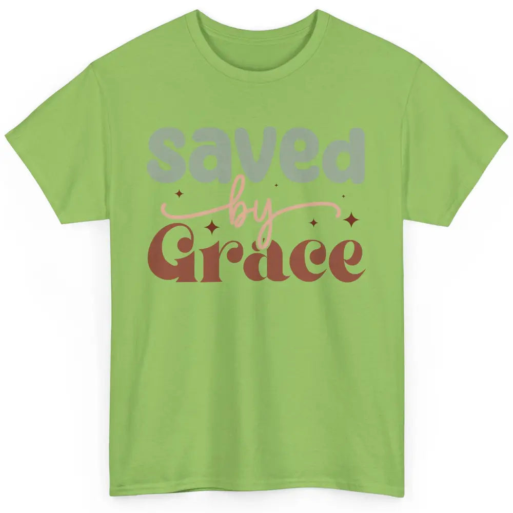 Boho Saved By Grace Jesus Christian Bible Verse Aesthetic Classic Unisex T-Shirt