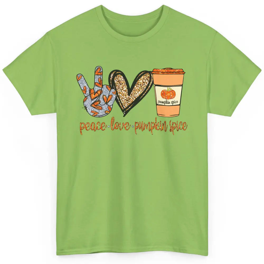 Peace Love Fall Pumpkin Spice Fall Halloween Thanksgiving Classic Unisex T-Shirt