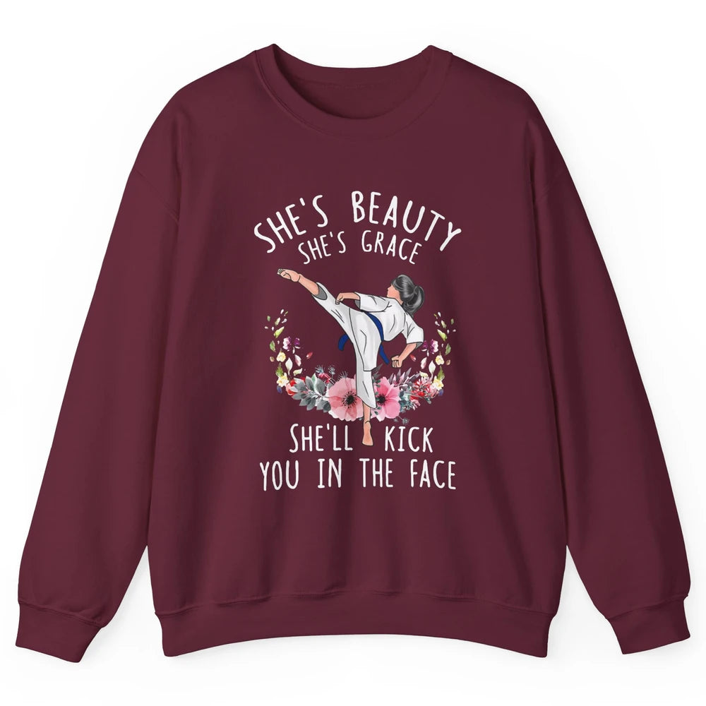 Taekwondo Girl She'll Kick You In The Face Martial Art Gift Unisex Crewneck Sweatshirt