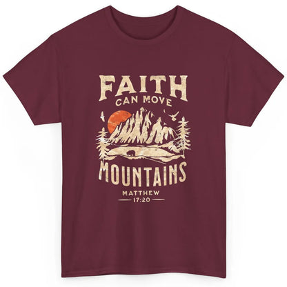 Faith Can Move Mountains Religious Christian Bible Verse God Classic Unisex T-Shirt