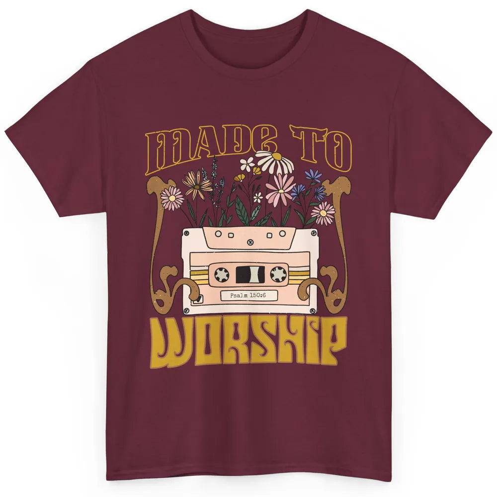 Christian Wildflowers Made To Worship Bible Verse Religious Classic Unisex T-Shirt