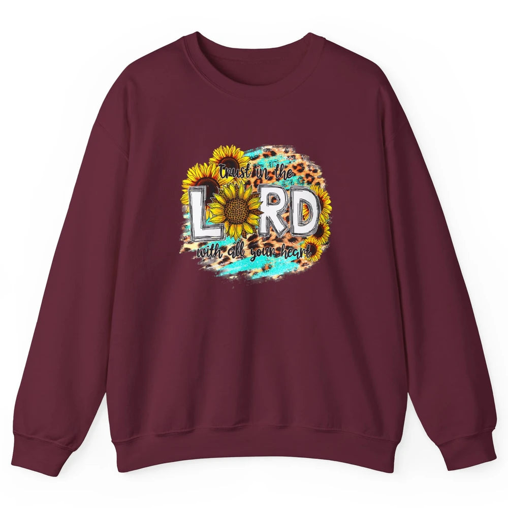 Trust In Lord Leopard Sunflower God Christian Jesus Christ Unisex Crewneck Sweatshirt