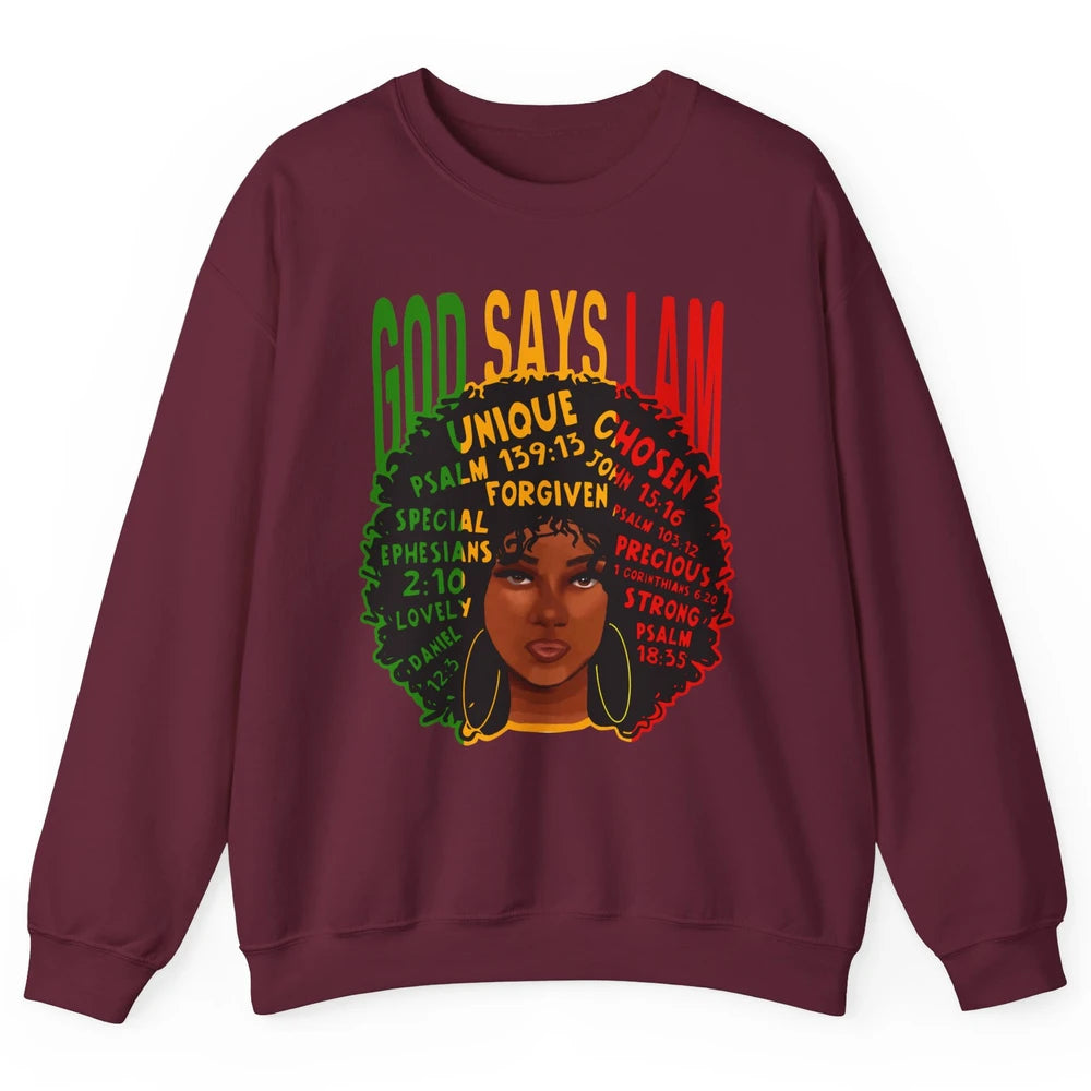 Afro Woman God Say I Am Black Melanin African American Woman Unisex Crewneck Sweatshirt