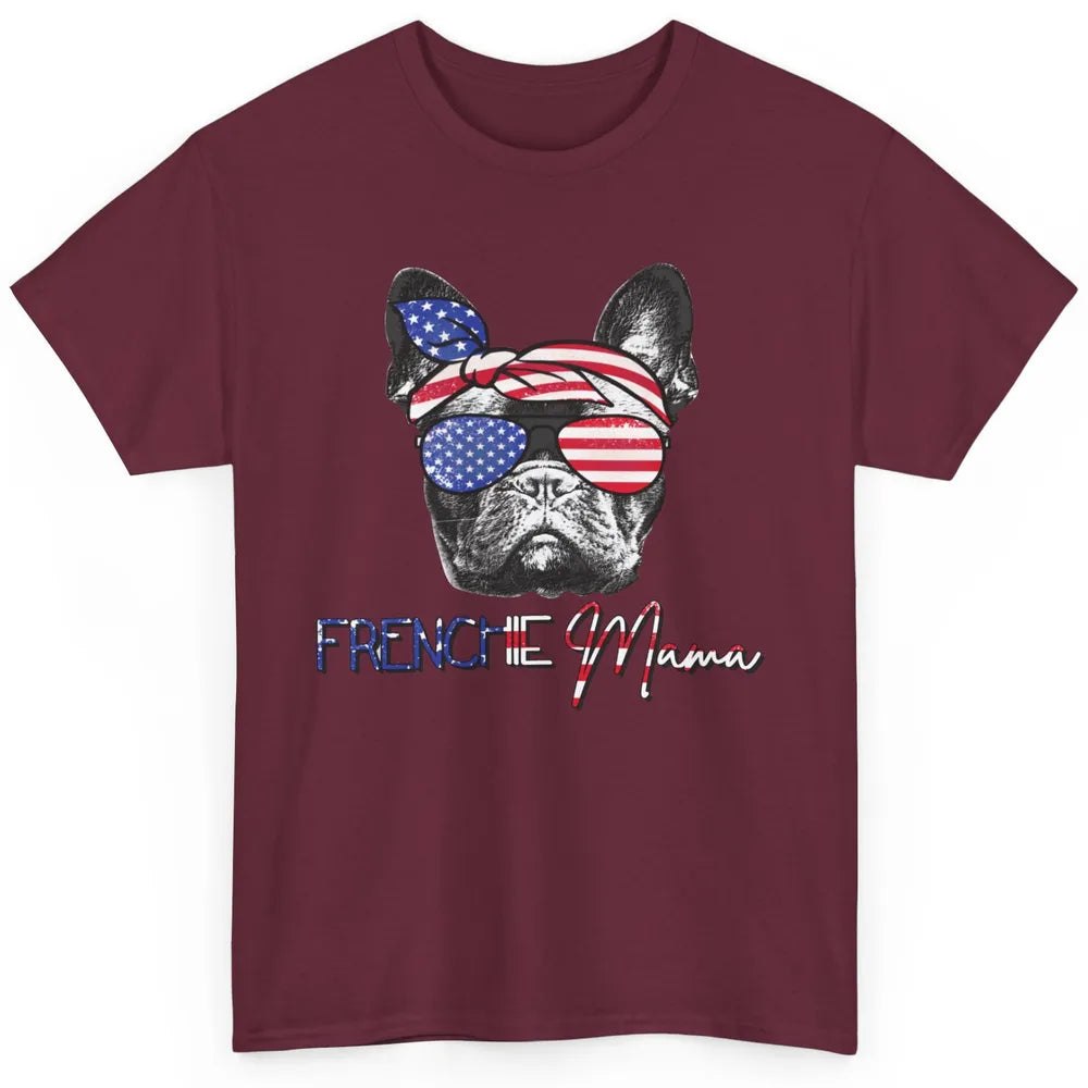 French Bulldog US Flag Glasses July 4th Patriot Frenchie Mom Classic Unisex T-Shirt