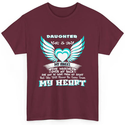 Angel Guardian She Watch Over My Back My Daughter In Heaven Classic Unisex T-Shirt