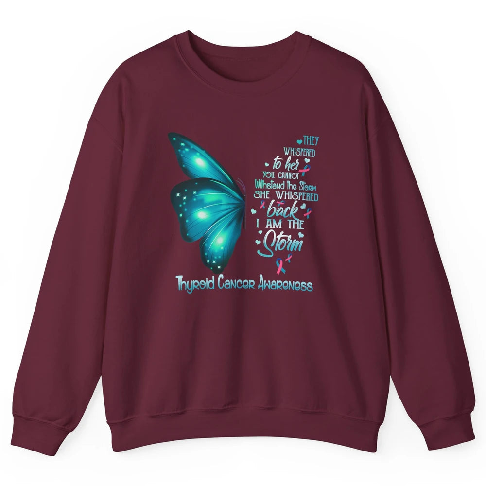 The Storm Teal Butterfly Warrior Thyroid Cancer Awareness Unisex Crewneck Sweatshirt