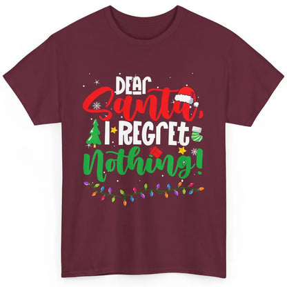 Merry Christmas Dear Santa I Regret Nothing Xmas Tree Hat Classic Unisex T-Shirt