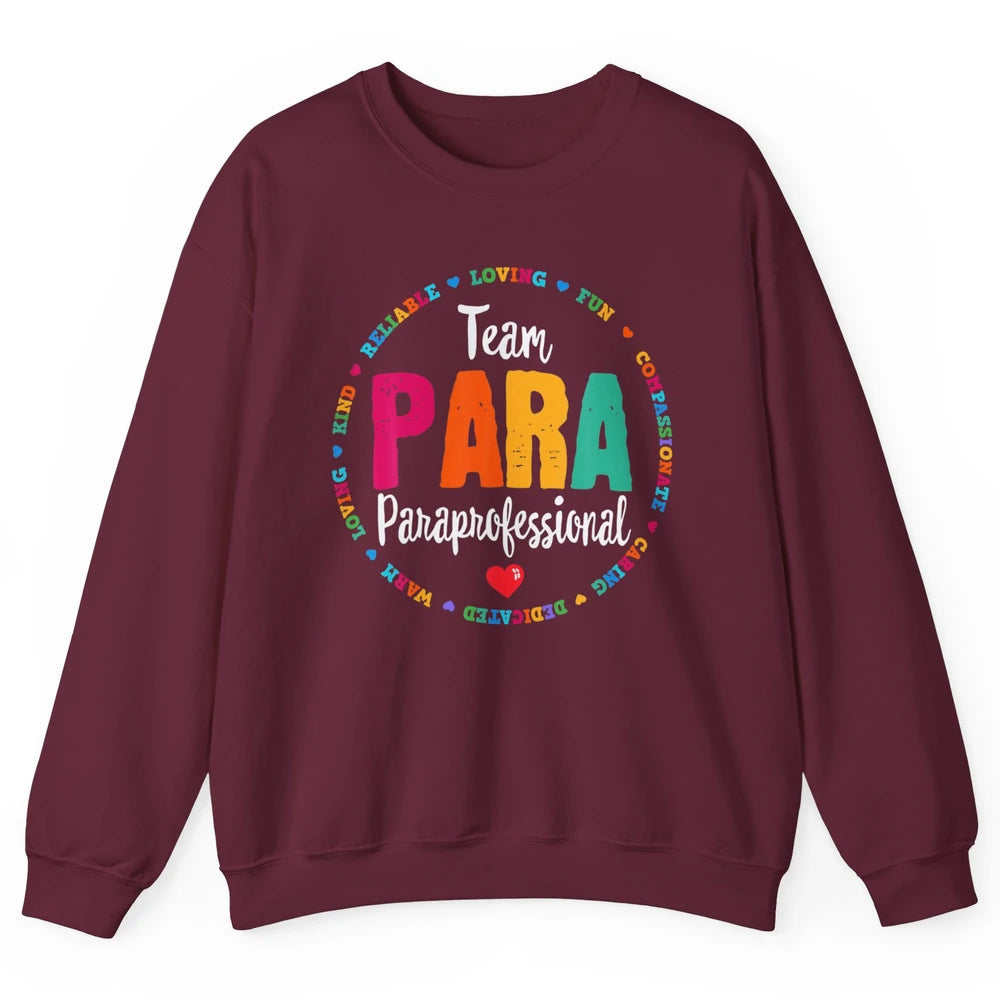 Team Paraprofessional Para Teacher Assistant Education Heart Unisex Crewneck Sweatshirt